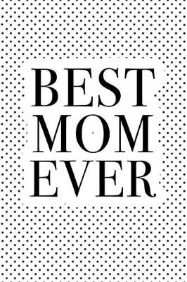 Book cover for Best Mom Ever