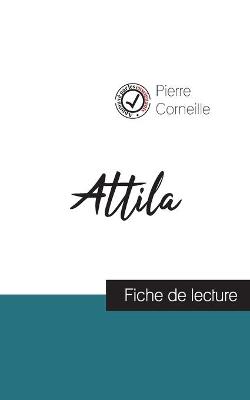 Book cover for Attila de Corneille (fiche de lecture et analyse complete de l'oeuvre)