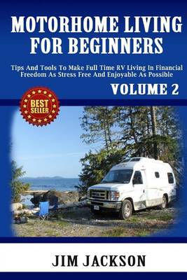 Book cover for Motorhome Living For Beginners