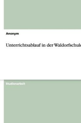 Cover of Unterrichtsablauf in Der Waldorfschule