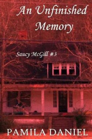 Cover of An Unfinished Memory