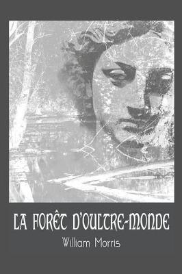 Book cover for La Forêt d'Oultre-Monde