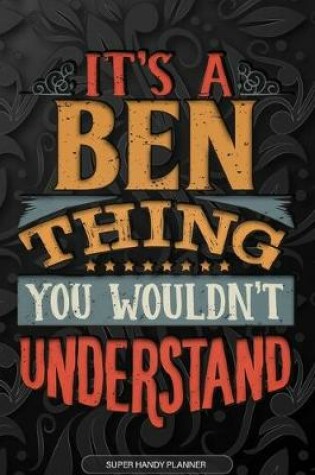 Cover of It's A Ben Thing You Wouldn't Understand