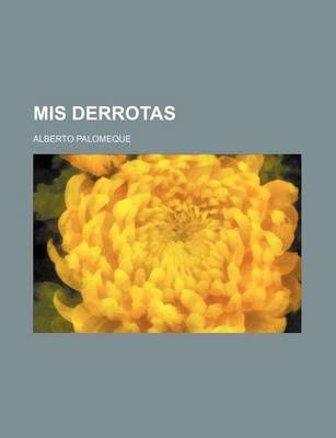 Book cover for MIS Derrotas