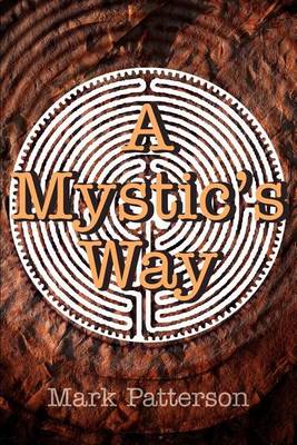 Book cover for A Mystic's Way