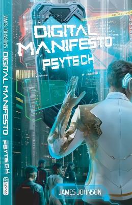 Book cover for Digital Manifesto, Psytech