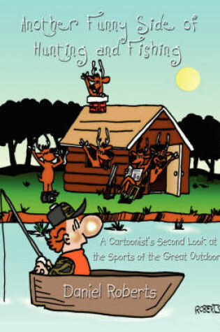Cover of Another Funny Side of Hunting and Fishing
