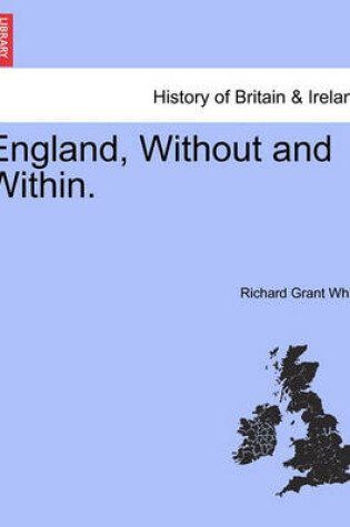 Cover of England, Without and Within.