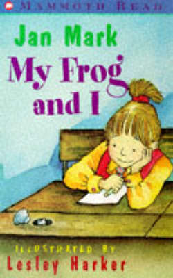 Cover of My Frog and I