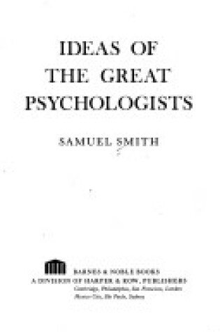 Cover of Ideas of the Great Psychologists