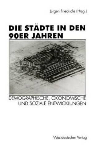 Cover of Die Städte in den 90er Jahren