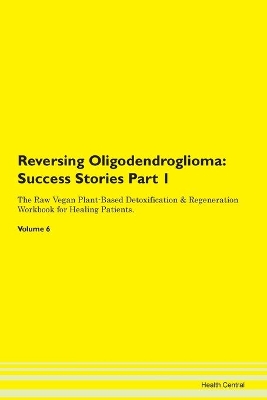 Book cover for Reversing Oligodendroglioma