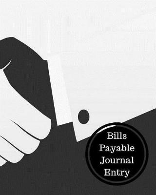 Book cover for Bills Payable Journal Entry