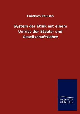 Book cover for System der Ethik mit einem Umriss der Staats- und Gesellschaftslehre