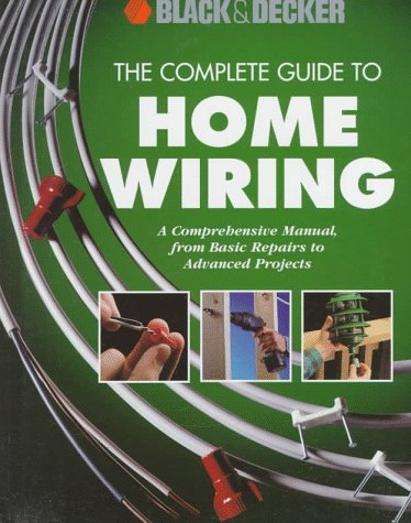 Cover of The Complete Guide to Home Wiring