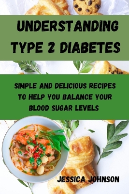 Book cover for Understanding Type 2 Diabetes