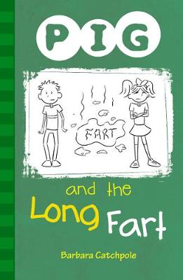 Book cover for PIG and the Long Fart