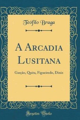 Cover of A Arcadia Lusitana