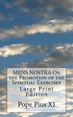 Book cover for MENS NOSTRA On the Promotion of the Spiritual Exercises