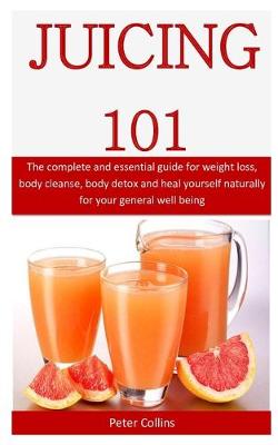 Book cover for Juicing 101
