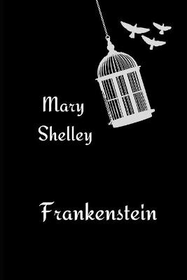 Cover of Frankenstein by Mary Shelley