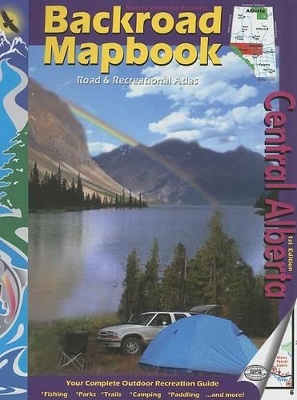 Book cover for Backroad Mapbook: Central Alberta