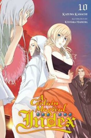 Cover of A Certain Magical Index, Vol. 10 (light novel)