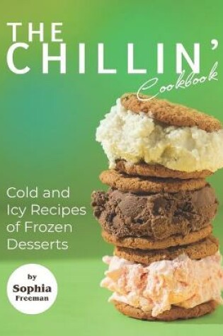 Cover of The Chillin' Cookbook