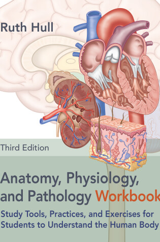 Cover of Anatomy, Physiology, and Pathology Workbook, Third Edition