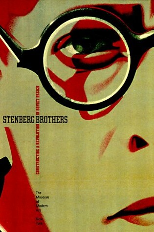 Cover of Stenberg Brothers: Constructing a Revolution in Soviet Design
