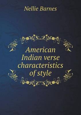 Book cover for American Indian verse characteristics of style