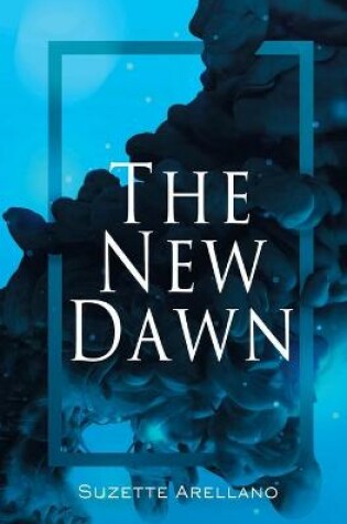 The New Dawn