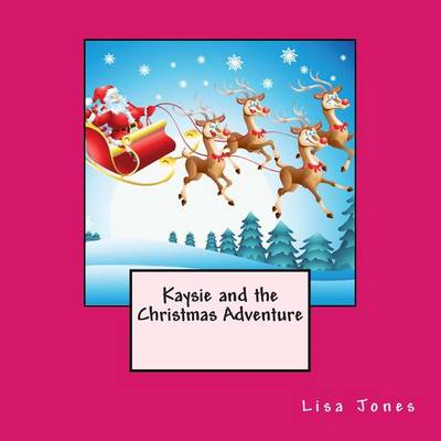 Book cover for Kaysie and the Christmas Adventure
