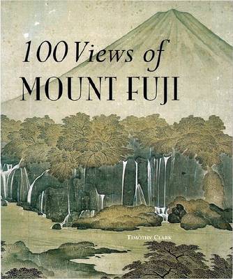 Book cover for 100 Views of Mount Fuji