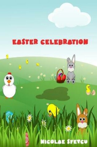 Cover of Easter Celebration (Illustrated)