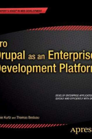 Cover of Pro Drupal as an Enterprise Development Platform