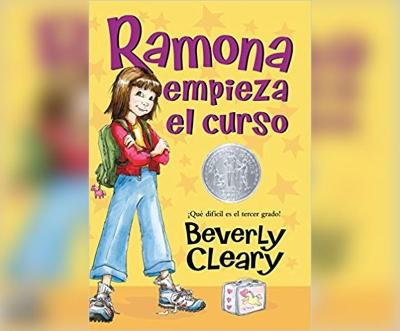 Book cover for Ramona Empieza El Curso (Ramona Quimby, Age 8)