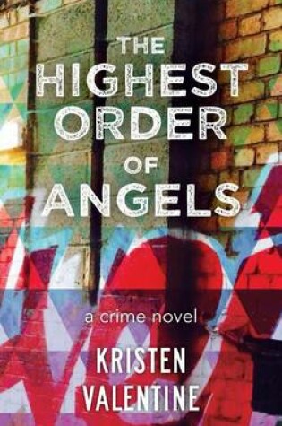 Cover of The Highest Order of Angels