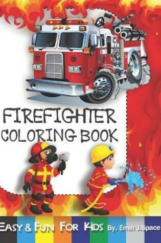 Cover of Firefighter Coloring Book