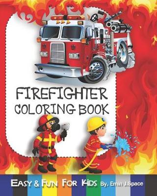 Book cover for Firefighter Coloring Book
