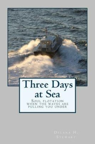 Cover of Three Days at Sea