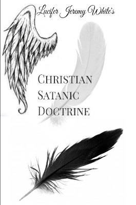 Book cover for Christian Satanic Doctrine