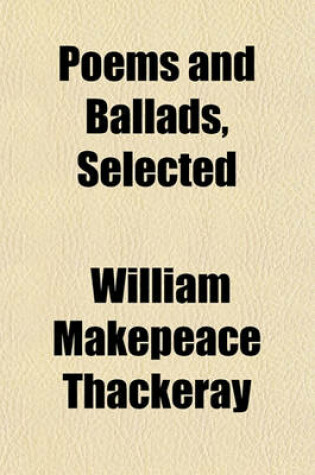 Cover of Poems and Ballads, Selected