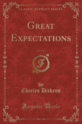 Book cover for Great Expectations, Vol. 2 of 3 (Classic Reprint)