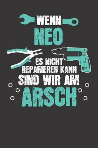 Cover of Wenn NEO es nicht reparieren kann