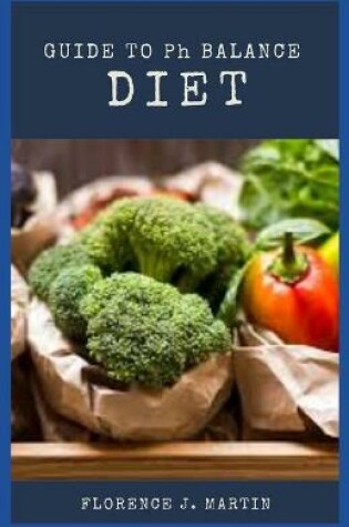Cover of Guide to Ph Balance Diet