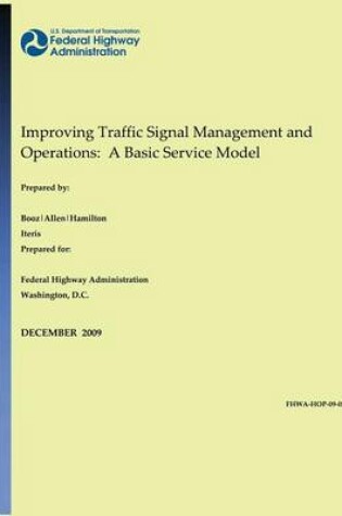 Cover of Improving Traffic Signal Management and Operations