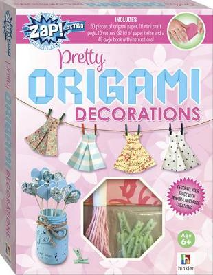 Book cover for Zap! Extra Pretty Origami Decorations
