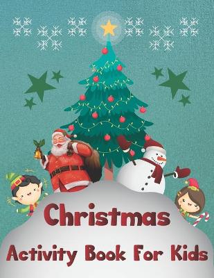 Book cover for Christmas Activity Book for Kids