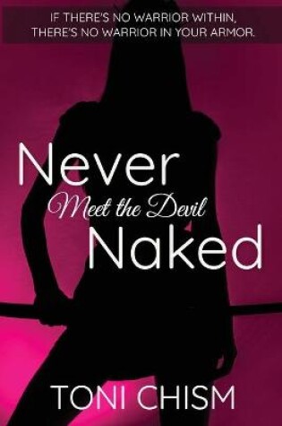 Cover of Never Meet the Devil Naked